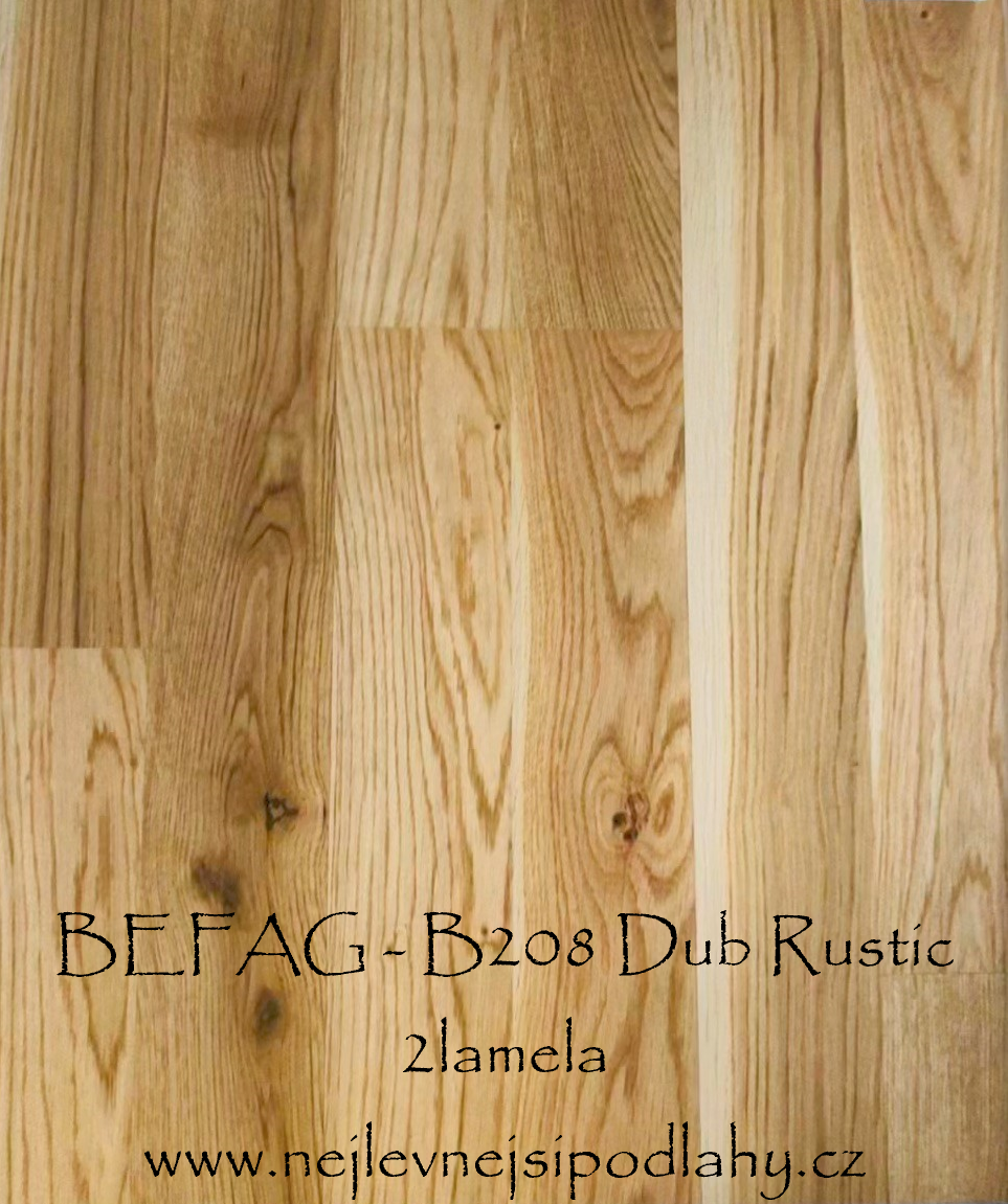 BEFAG B - 208/222 Dub Rustic